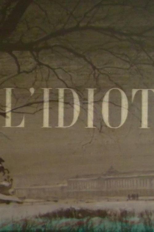 The Idiot